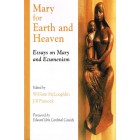 2nd Hand - Mary For Earth And Heaven: Essays On Mary And Ecumenism Edited By William McLoughlin & Jill Pinnock